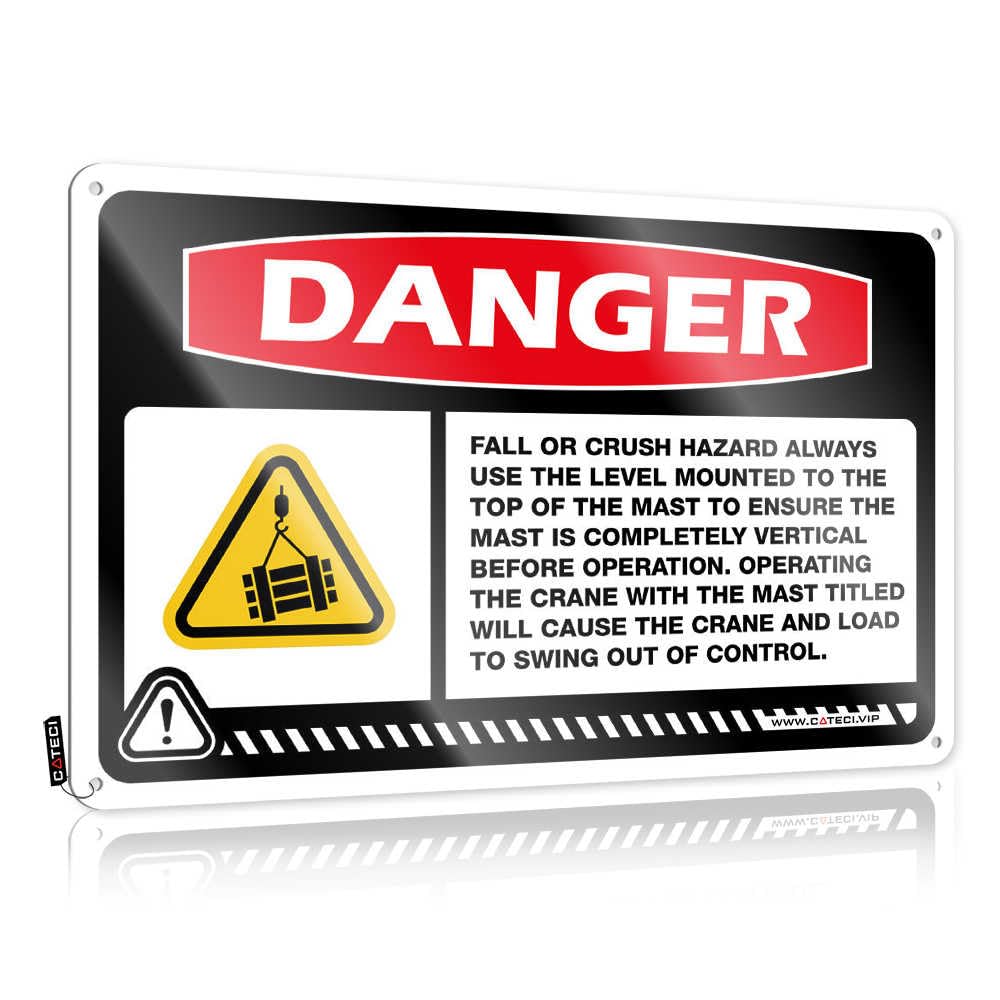 Fzfn Colour Danger Fall Or Crush Hazard Always Use The Level Mounted Essentials Nice - Teenage Farmhouse Signs Wall Art Decoration(20X30cm)