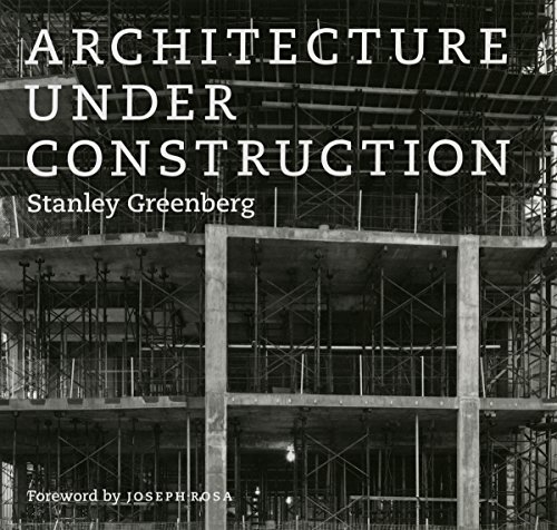 Architecture under Construction livre anglais sur les techniques et chantiers du bâtiment - 2