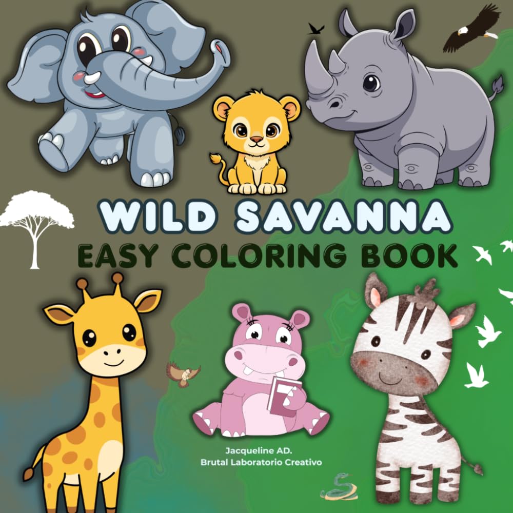 WILD SAVANNA: EASY COLORING BOOK (MY ADVENTURES IN COLOR)