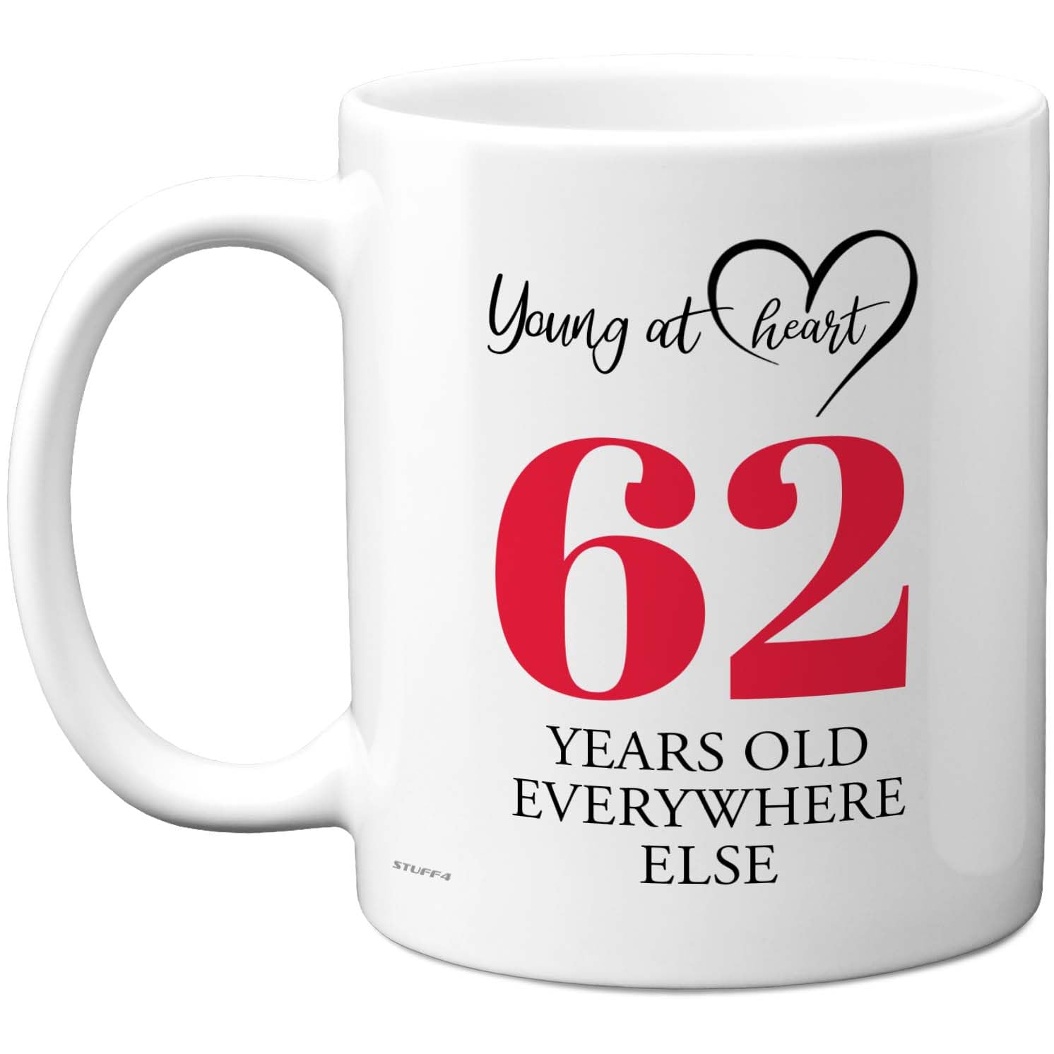 62nd Birthday Gifts for Women Men, Cheeky Novelty Mug Young at Heart, Gag Joke Gifts, Perfect Funny Mugs for Sixty-Two Sixty-Second Birthday Present, 11oz Ceramic Coffee Mugs