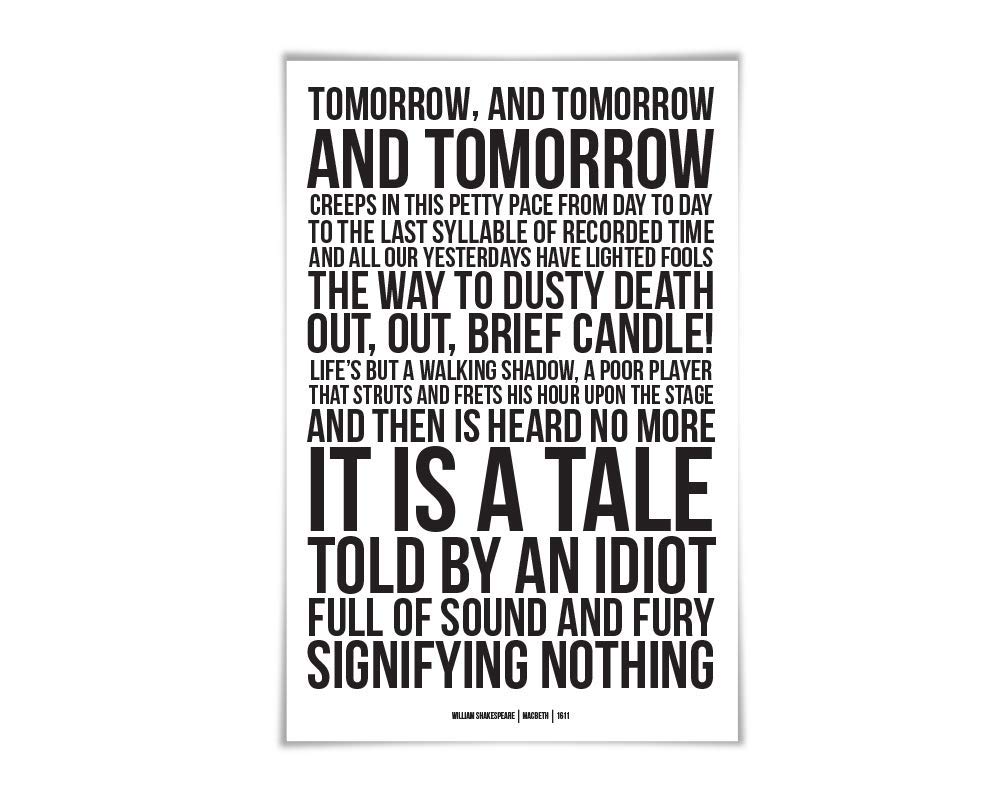 Macbeth Sound And Fury Quote Amazon.com: Macbeth Quote Art Print. 60 Colours/2 Sizes. Shakespeare Play.  Theatre Poster : Handmade Products