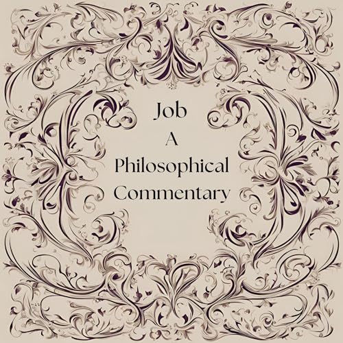 Job: A Philosophical Commentary by Owen Anderson episode artwork