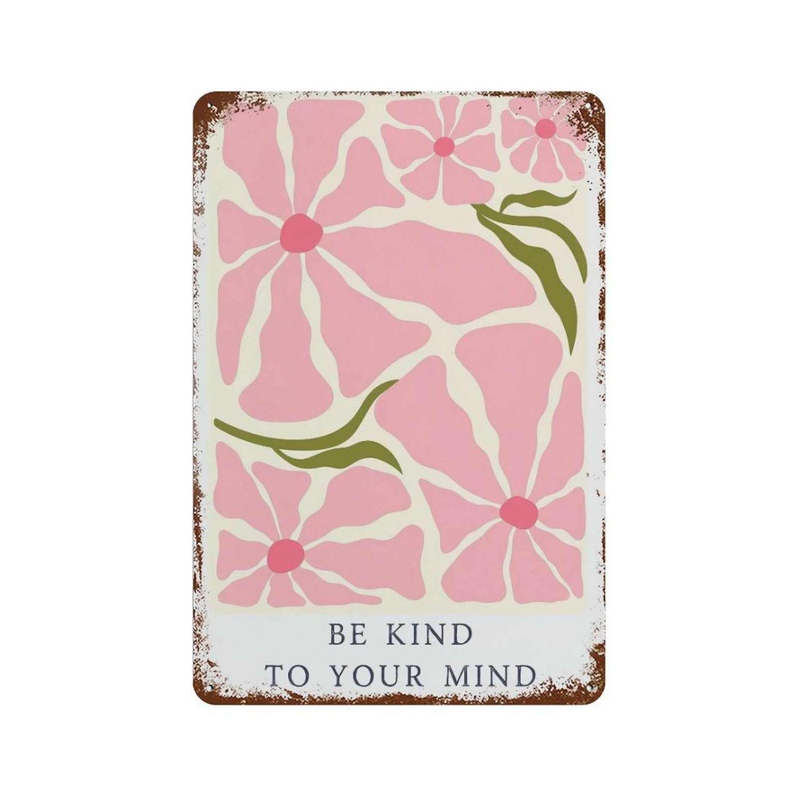xiaoxiaoshen Be Kind Mental Health Wall Decor Art Metal Tin Poster Modern Home Decor Art Home Bar Shop Decorations Vintage Sign 30x20cm