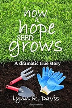 Paperback How A Hope Seed Grows Book
