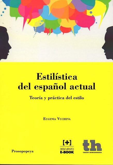Portada de Estilistica del Español Actual: Teoria y Practica del Estilo