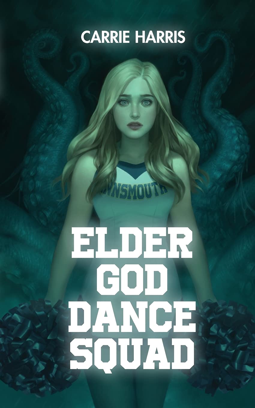 Buy Elder God Dance Squad — BookShops.in