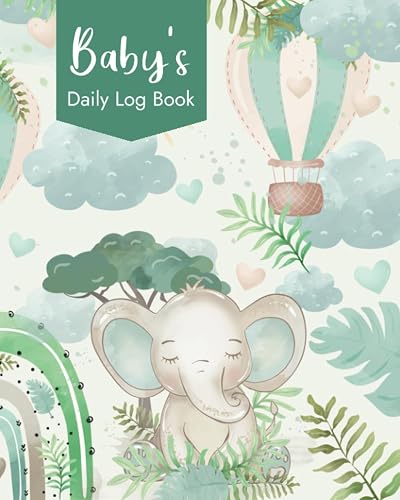 Baby Daily Log Book: Daily Routine Tracker for Newborns, Breastfeeding Journal, Sleeping, Diapers, Activities, and More ( Elephant Theme )