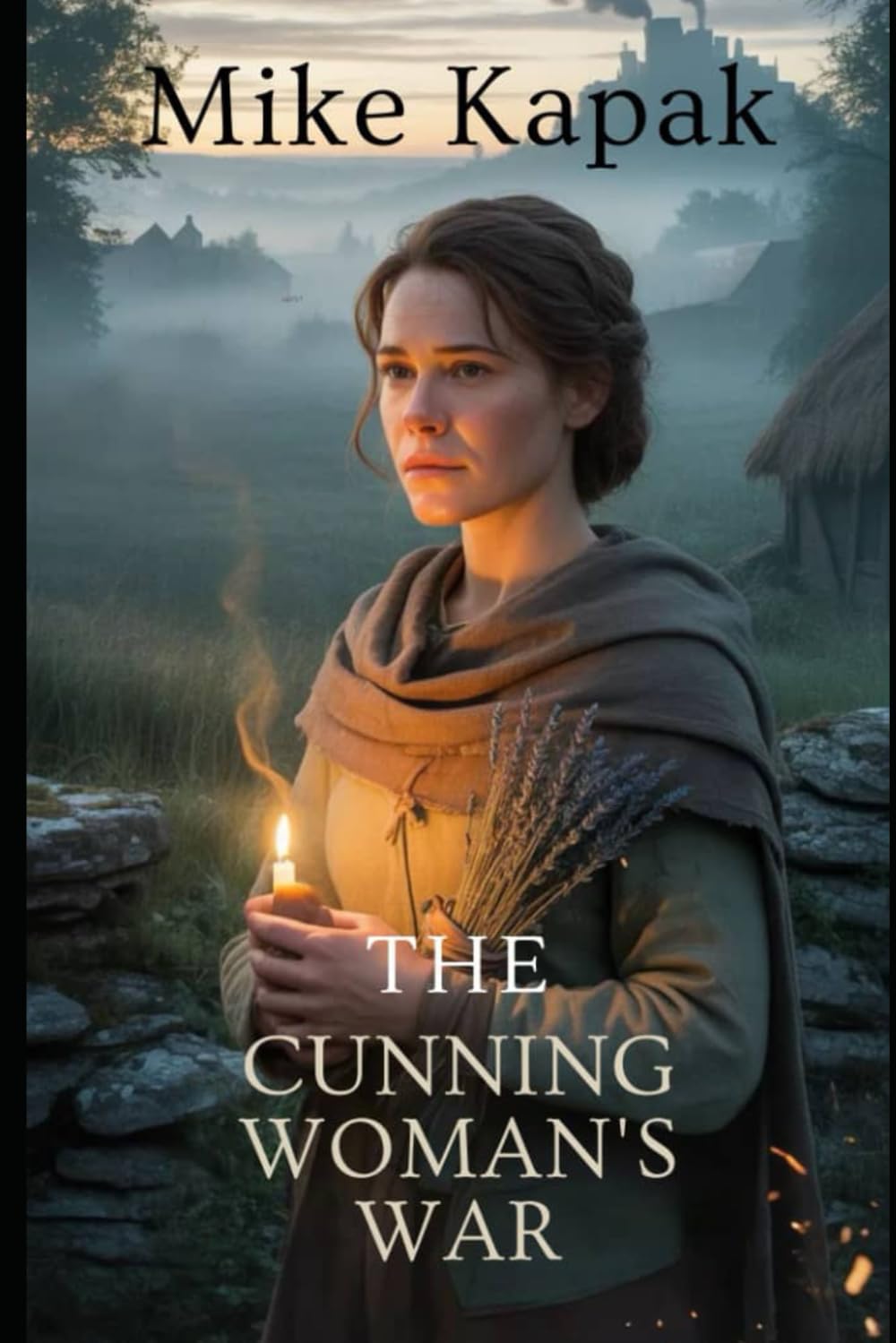 The Cunning Woman’s War: All She had was Hope