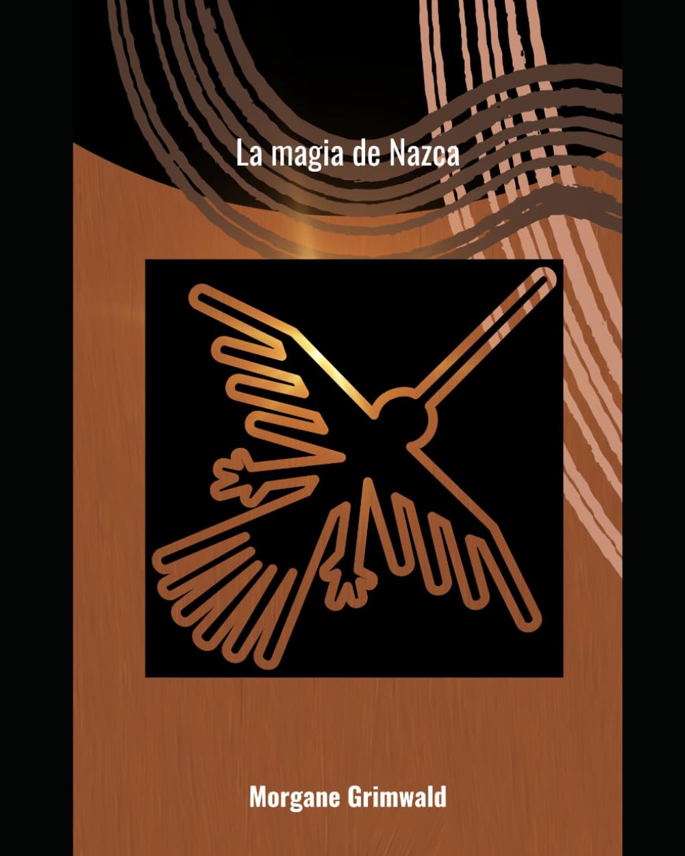 La Magia de Nazca