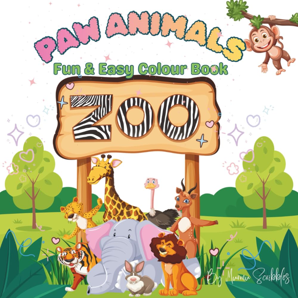 PAW ANIMALS: Fun & Easy Animal Colour Book