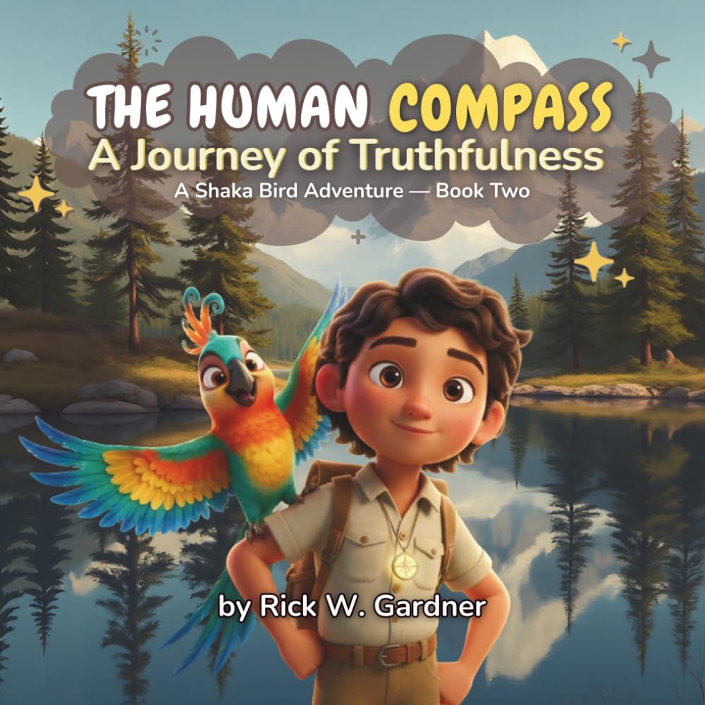 The Human Compass: A Journey of Truthfulness: 2