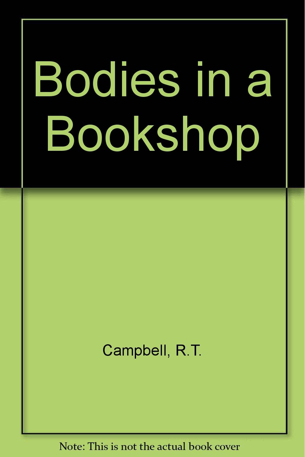 Bodies in a Campbell, R.T. Books