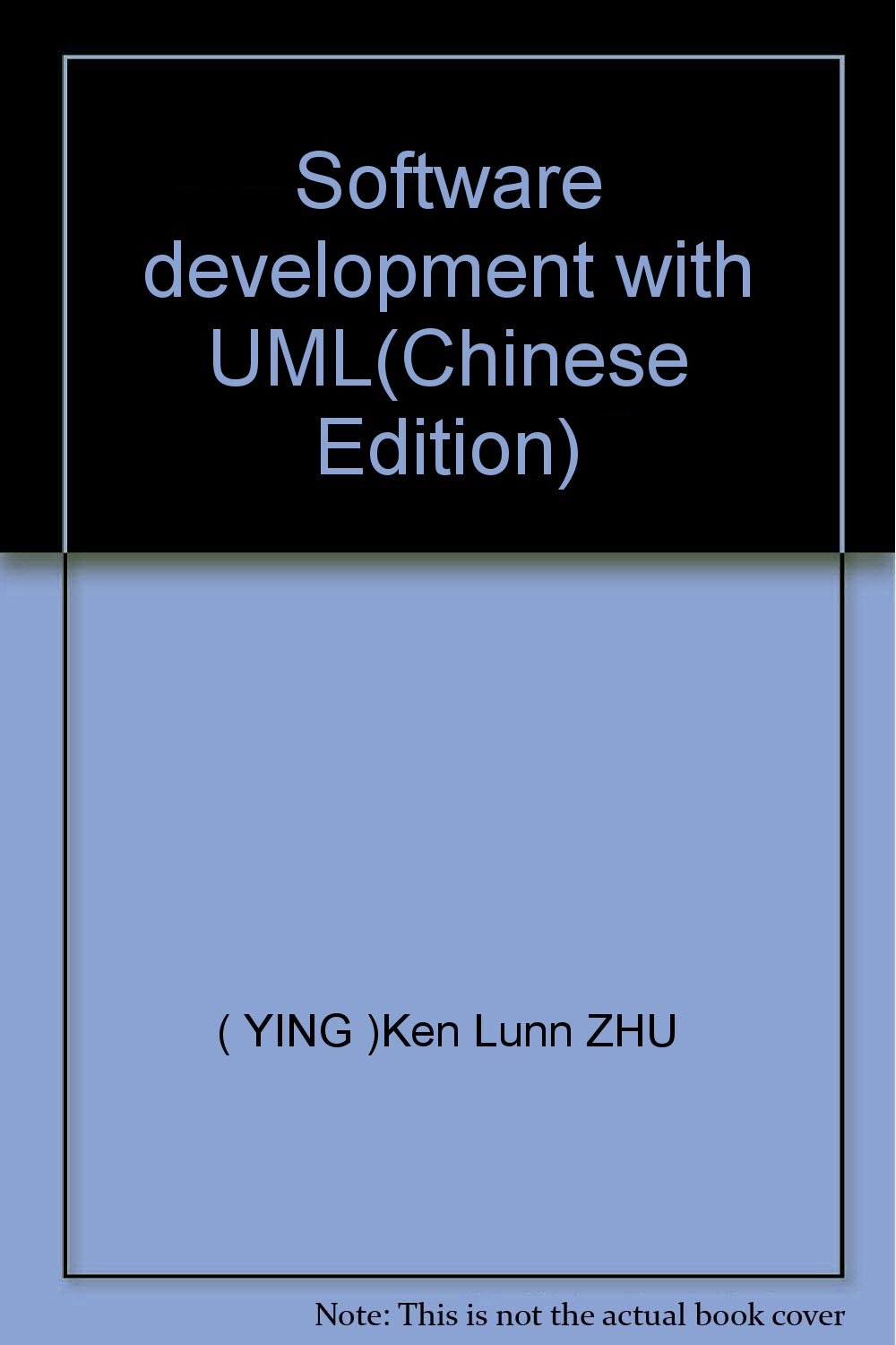 Software development with UML(Chinese Edition)