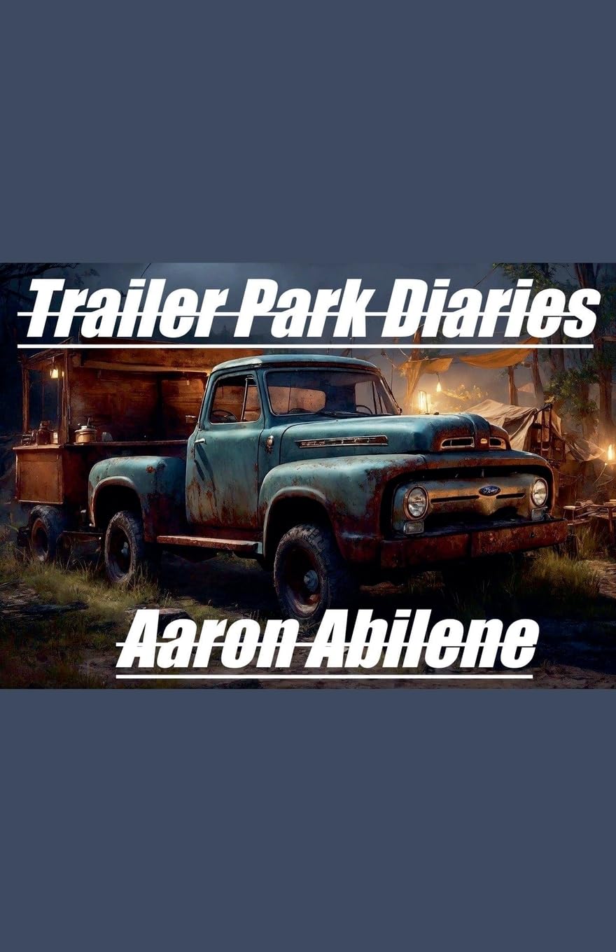 Trailer Park Diaries (1) (Tpd)