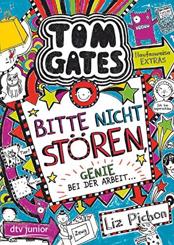 Tom Gates: Bitte nicht stören, Genie bei der Arbeit (Die Tom Gates-Reihe, Band 8)