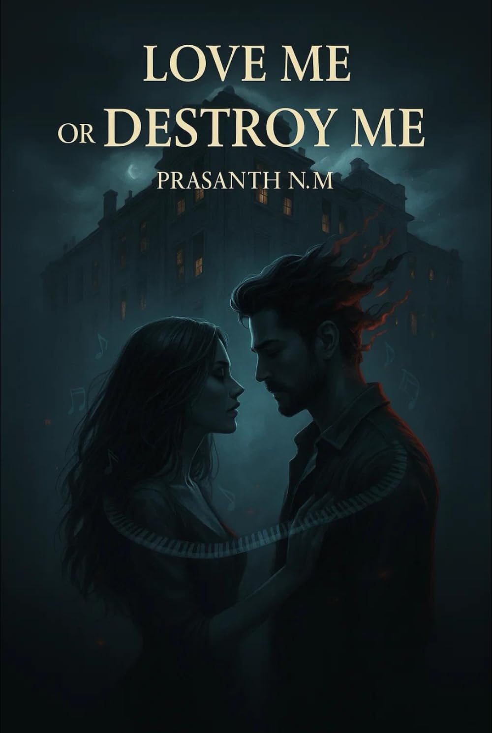 Love Me or Destroy Me: A darkly seductive thriller where love becomes an addiction, obsession becomes a weapon, and emotional boundaries vanish in the fire of desire.