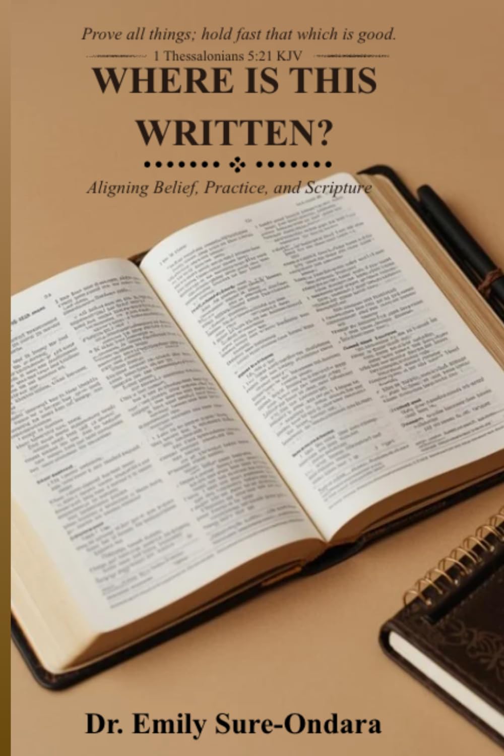 Where Is This Written?: Aligning Belief, Practice and Scripture