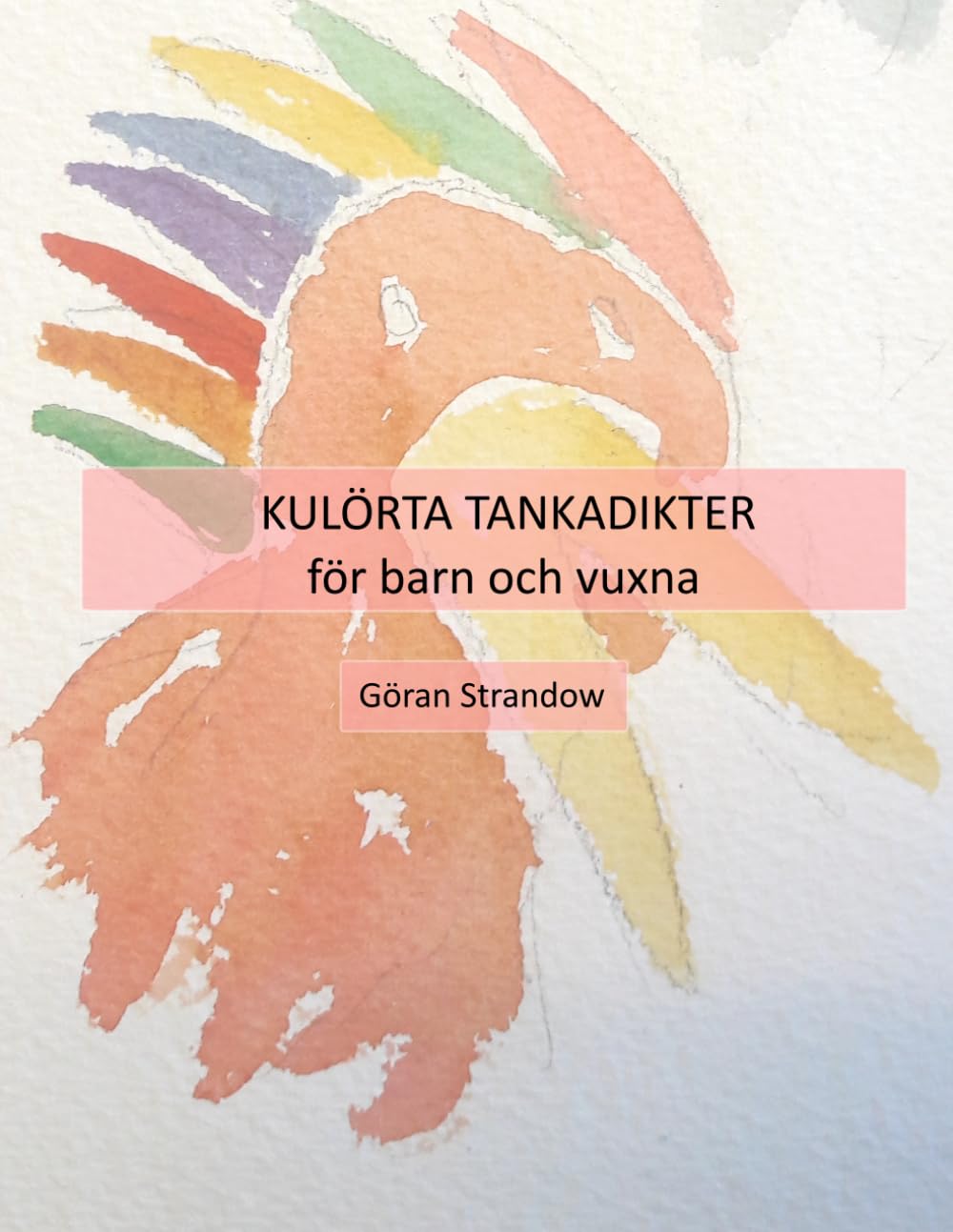 Tankapoem för vuxna och barn: Andra delen