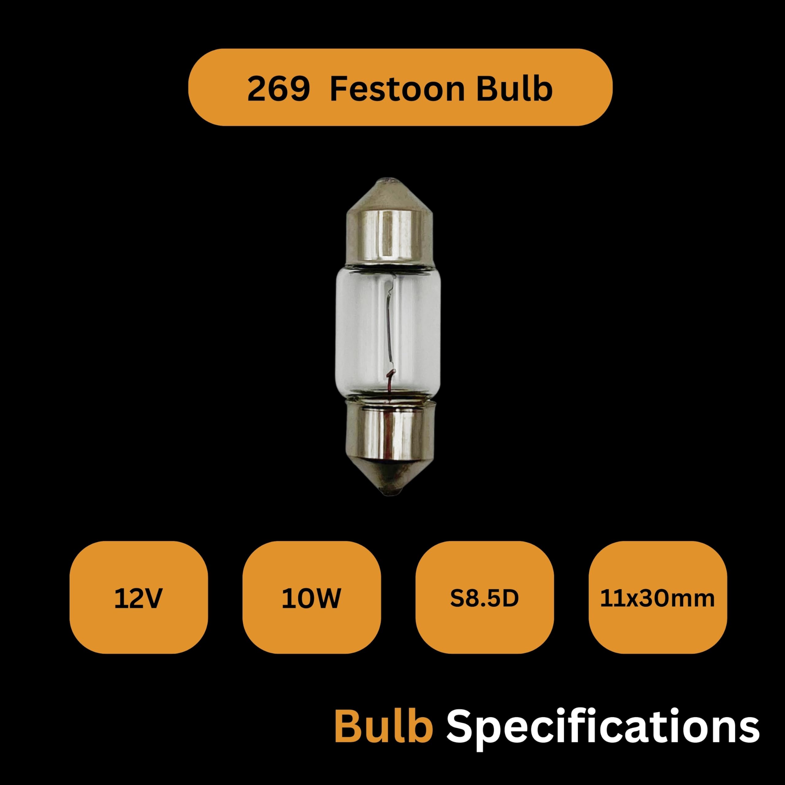 Lot De 10 Ampoules 269 Pour Plaque D’immatriculation Et Intérieur Voiture – 12V 10W S8.5D, Dimensions 11x30 Mm