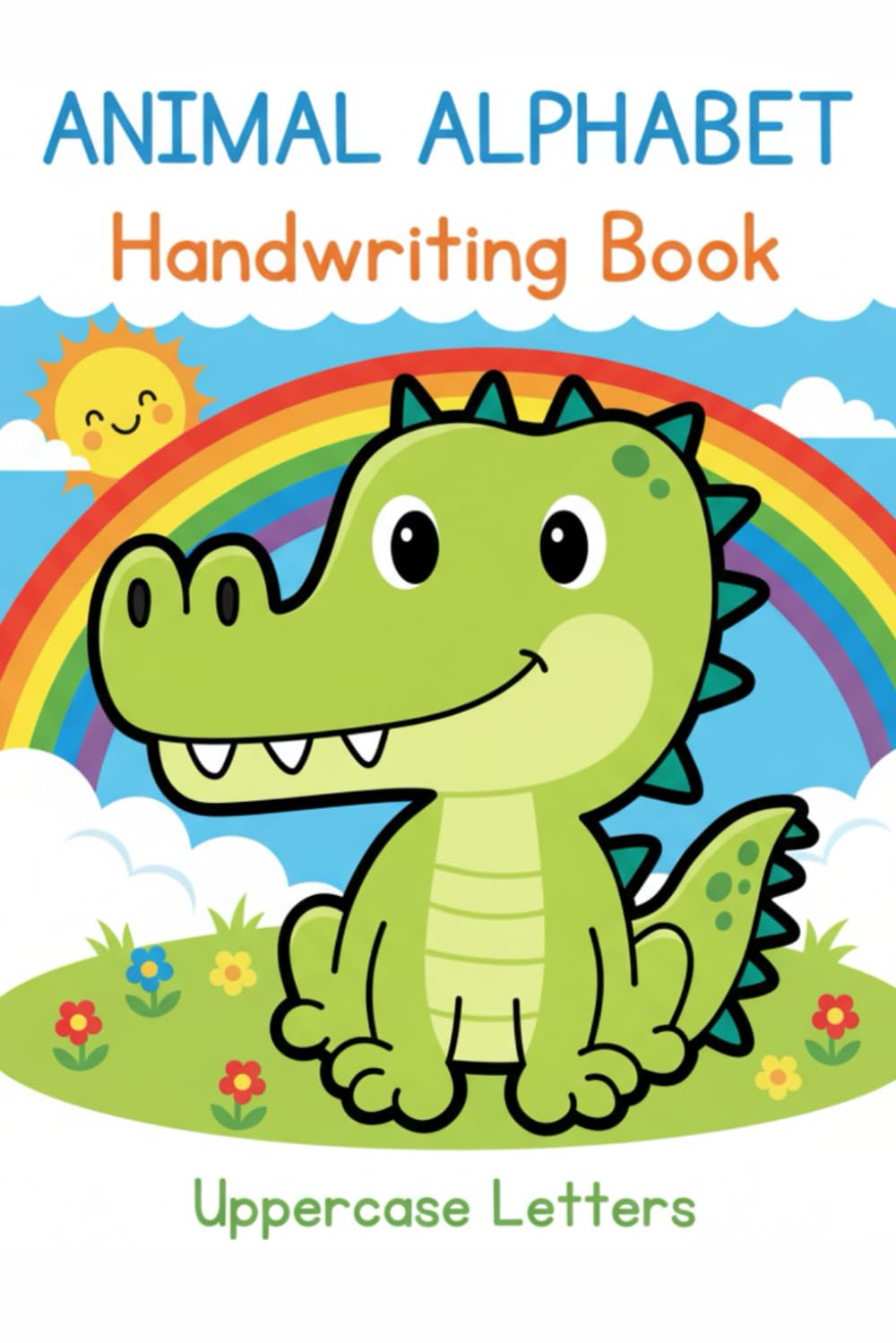 ANIMAL ALPHABET Handwriting Book: Uppercase Letters