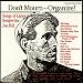 Don't Mourn - Organize!:  Songs Of Labor Songwriter Joe Hill