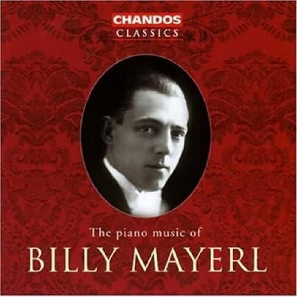 MAYERL BILLY JOSEPH - PIANO MUSIC OF BILLY MAYERL