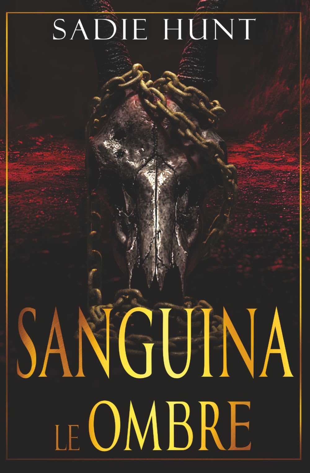 Sanguina le Ombre: Edizione con Copertina Discreta (Blackwell Macellai Edizioni Italiane Discrete)