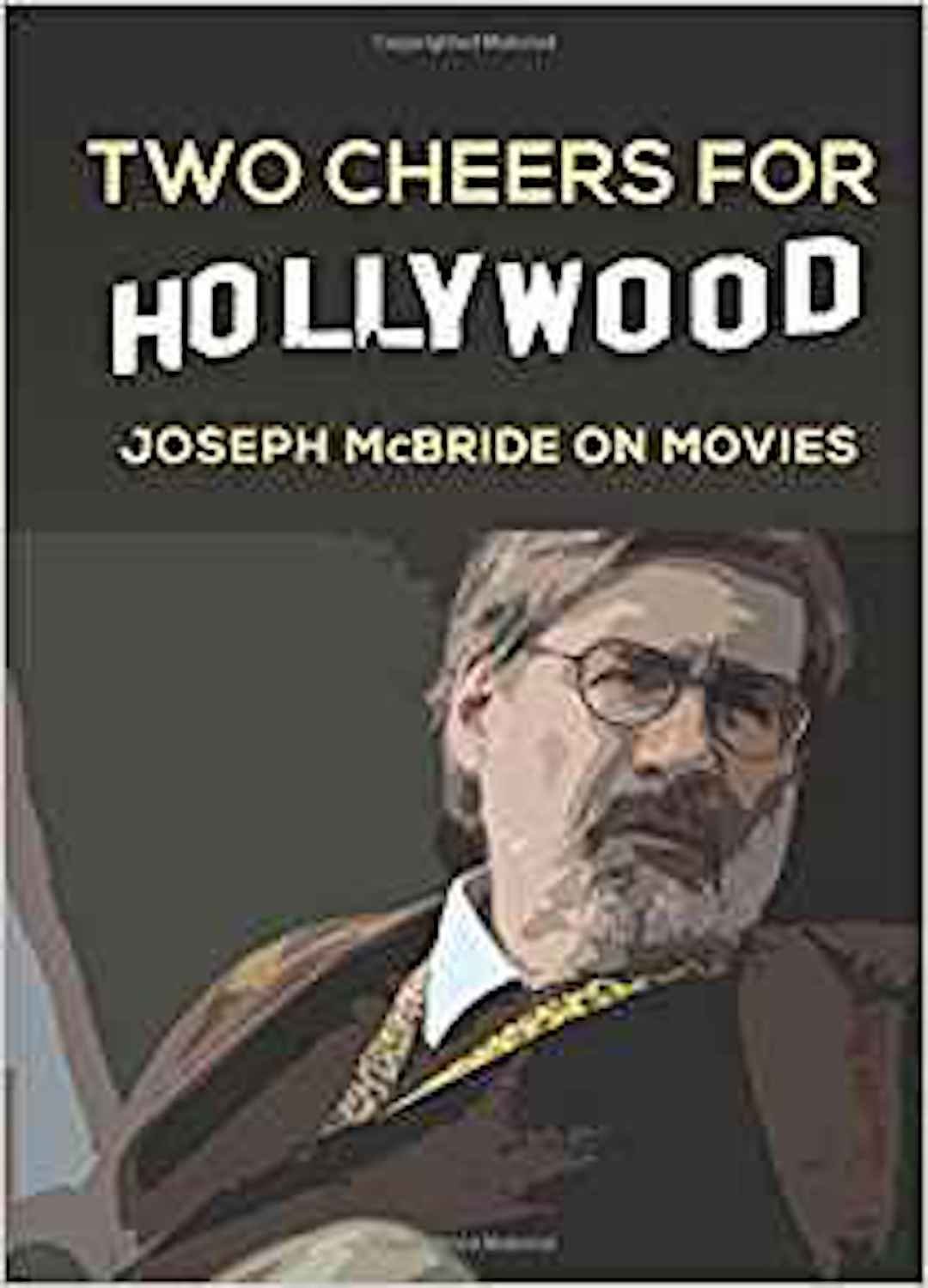 Joseph McBride Movies livre histoire cinéma Hollywood English Edition
