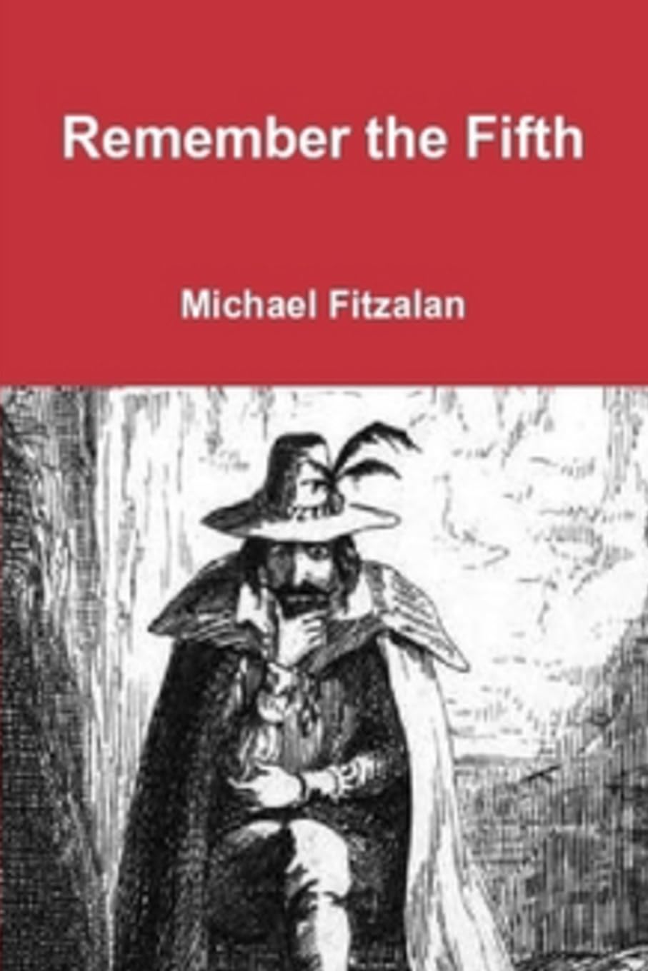 Remember, Remember, the Fifth of November: Part One: Volume 1