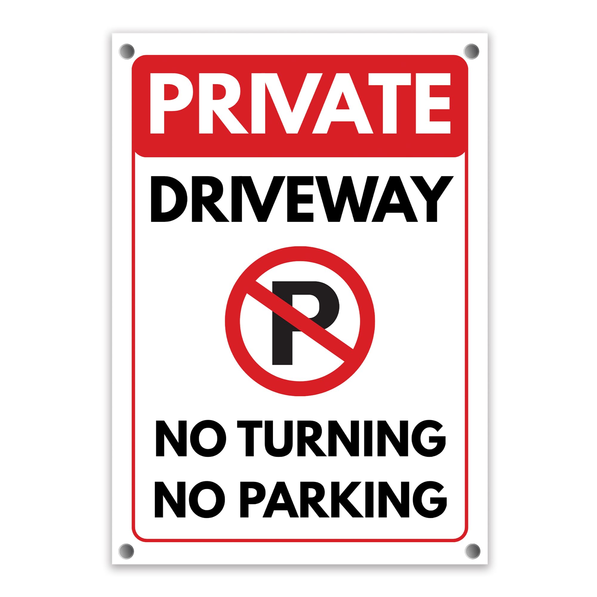Private Driveway No Turning No Parking Sign, A4 (210mm x 297mm) – Holes