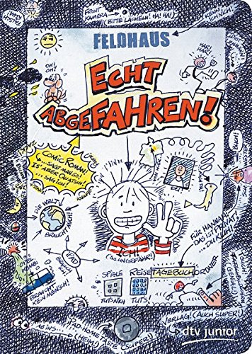 Echt abgefahren!: Ein Comic-Roman (Echt …-Reihe, Band 1)