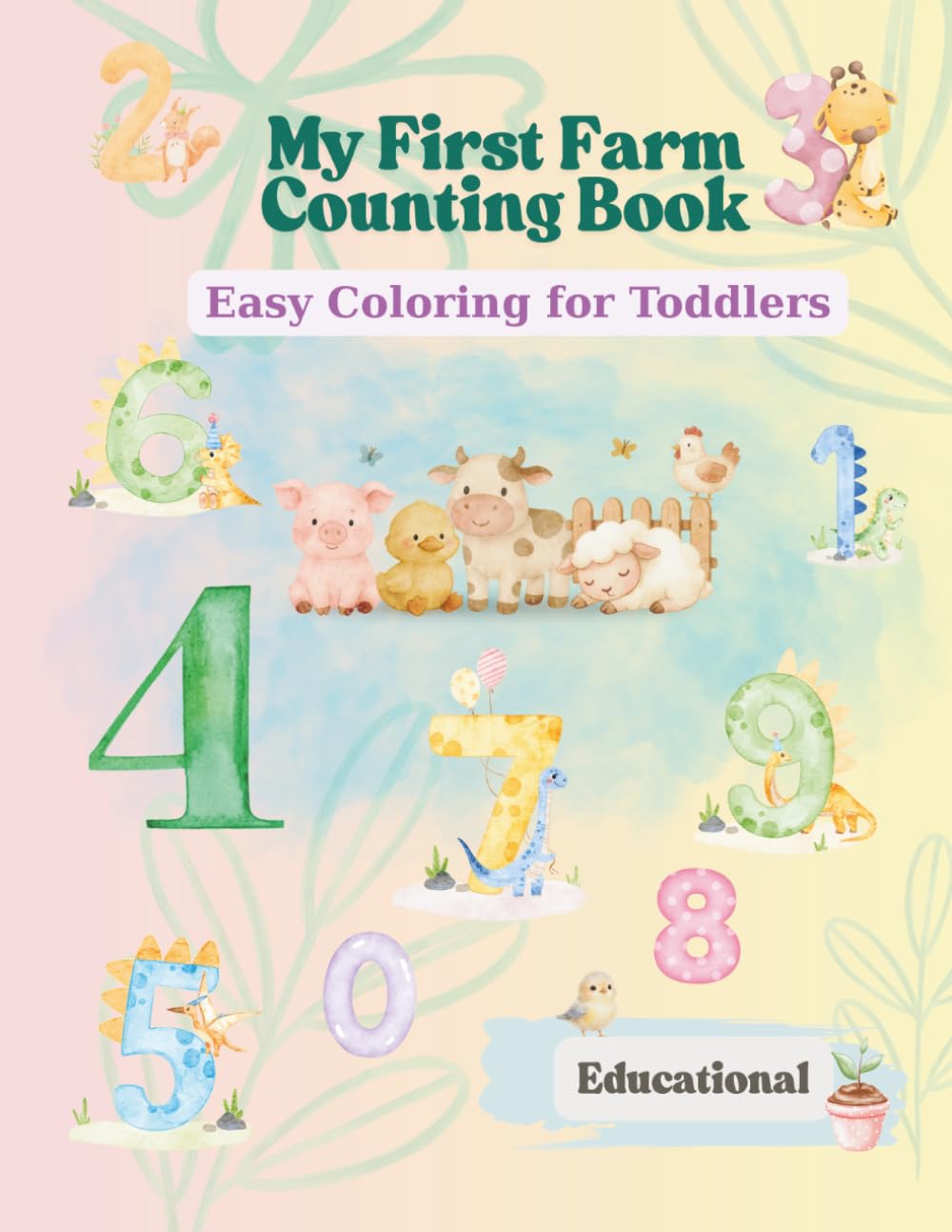 My First Farm Counting Book: Easy Coloring for Toddlers