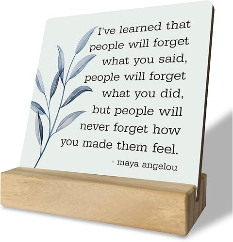 Miniatura 1 de Letrero de madera primitivo, con texto en inglés "I 've Learned that... People Will Never Forget How You Made Them Feel", placa de escritorio con