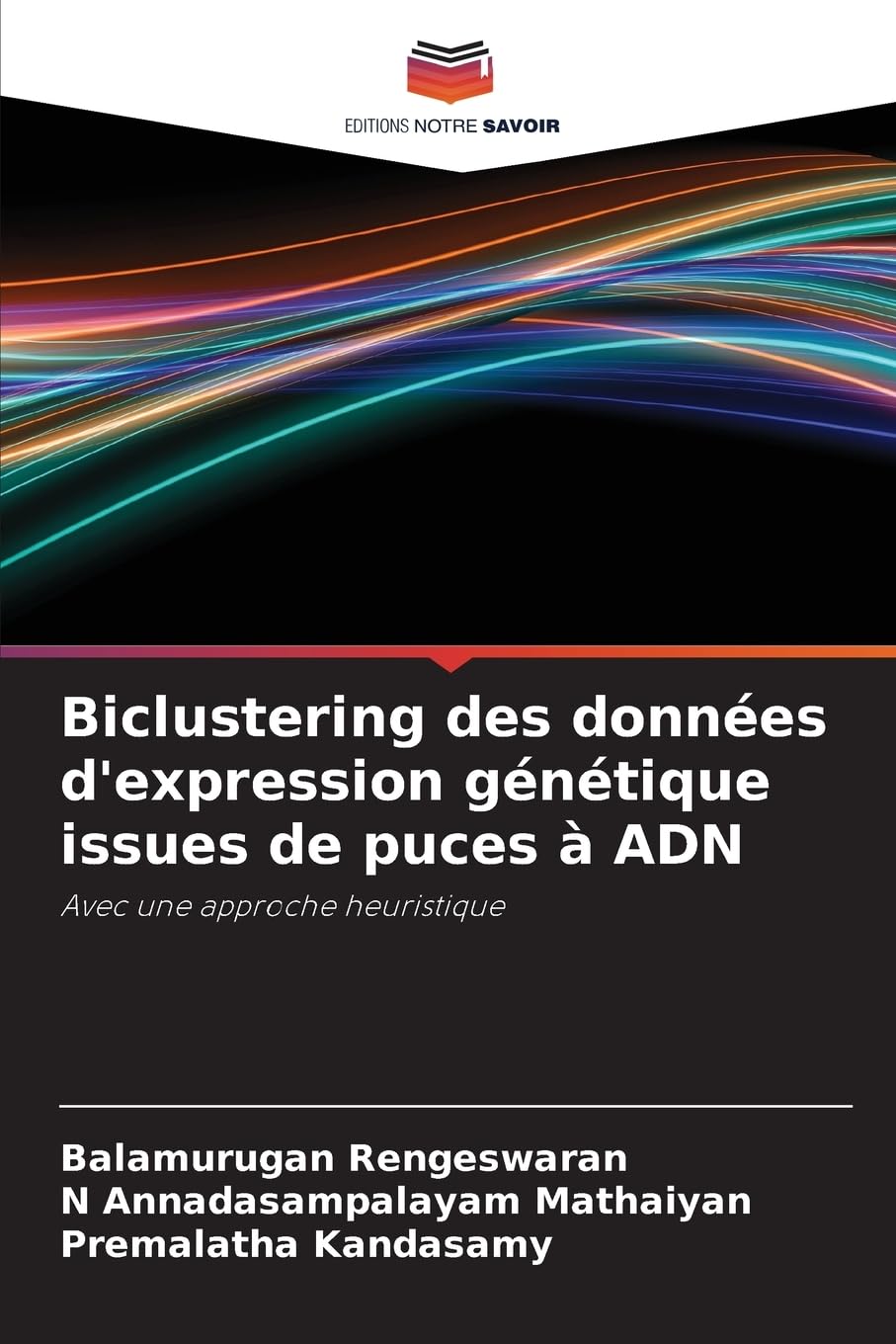 Biclustering des données d'expression génétique issues de puces à ADN: Avec une approche heuristique