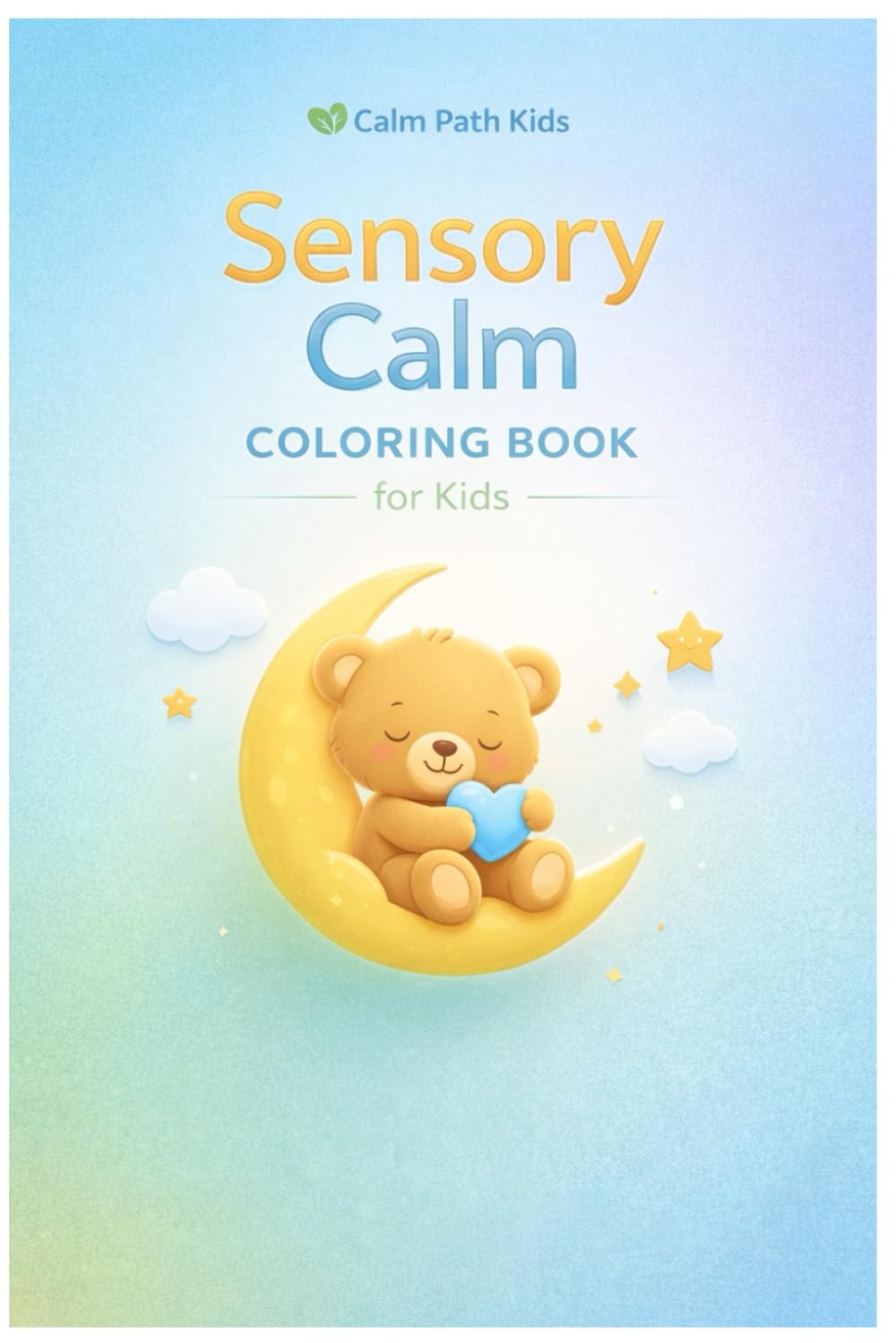 Sensory Calm Coloring Book for Kids