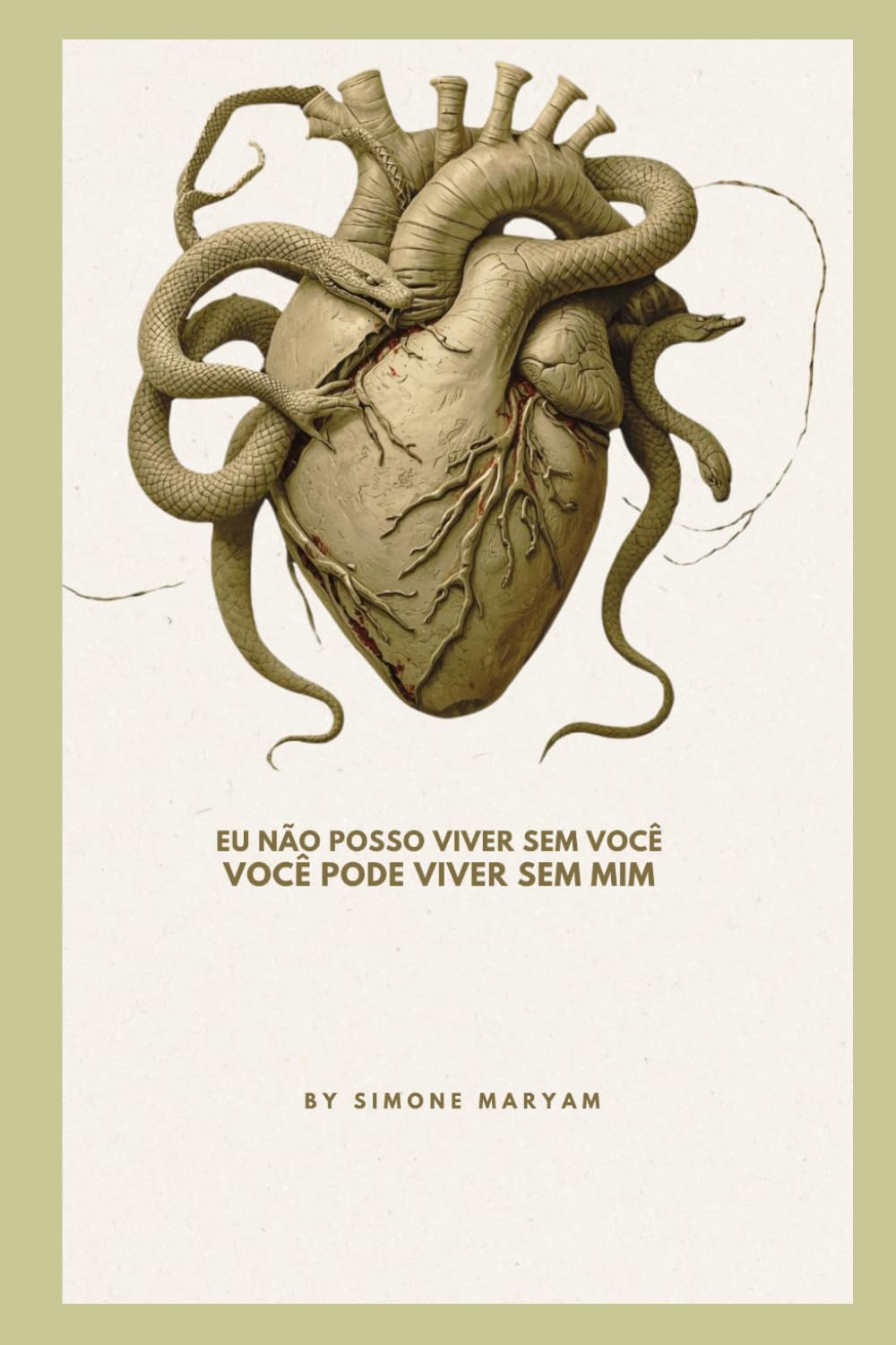 Eu não posso viver sem você; você pode viver sem mim