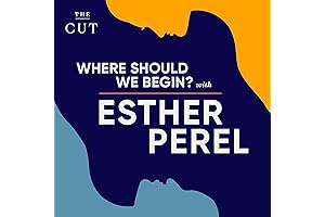 Where Should We Begin? with Esther Perel