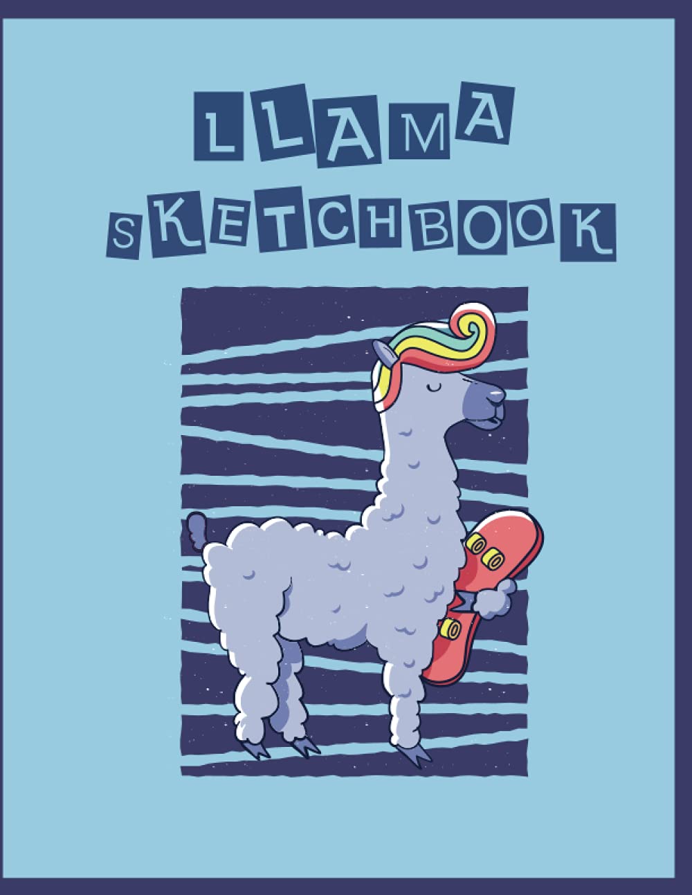 llama Sketchbook: A skater llama with colorful hair Notebook, Blank Paper for Drawing, Doodling , Sketching , Writing or Painting | size "8.5x10" inch 110 page