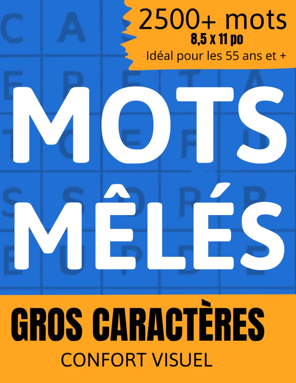 Mots-Mêlés Gros Caractères pour Adulte et Séniors: 180 grilles thématiques, 2500+ mots, grand format 8.5x11 , Mémoire, détente et concentration, 55 ans et +