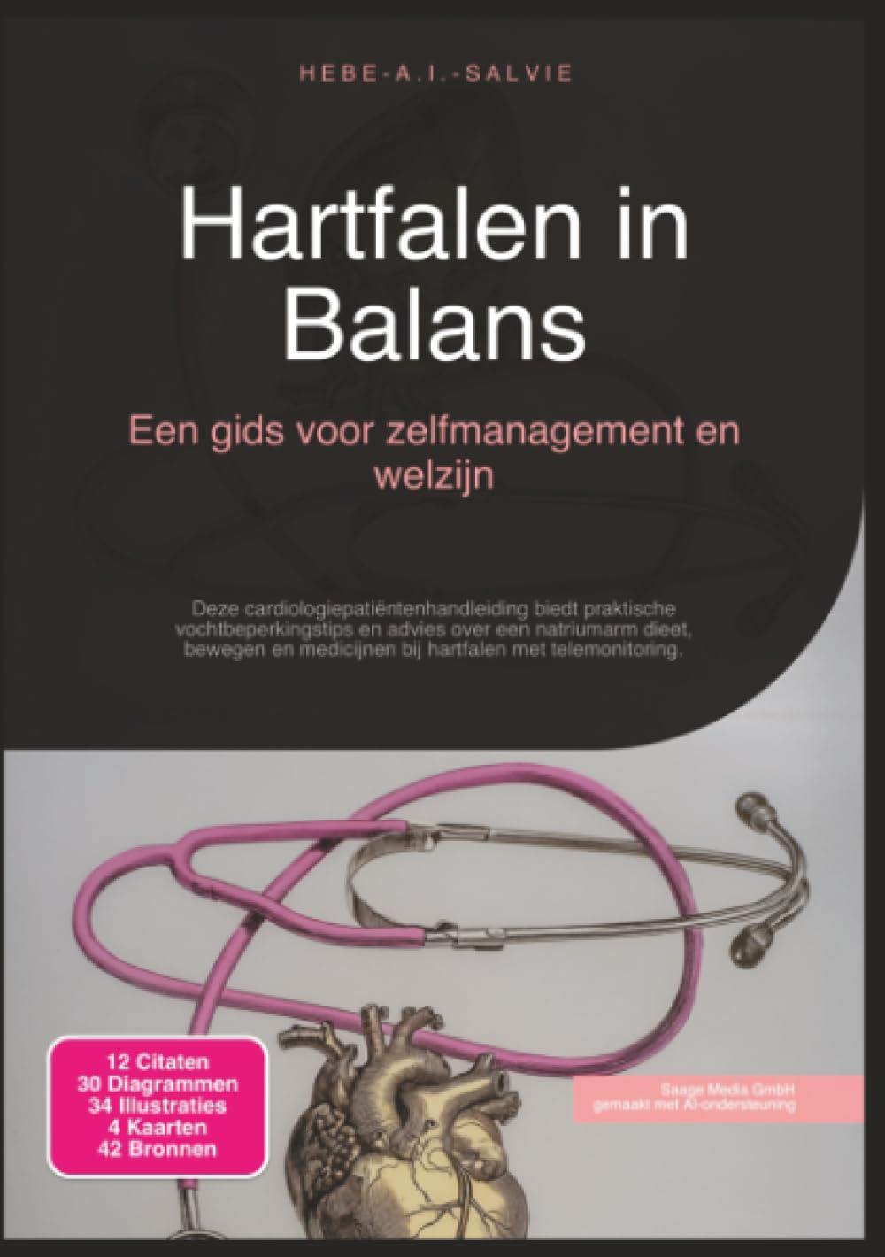 Hartfalen in Balans: Een gids voor zelfmanagement en welzijn (Cardiologie)
