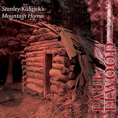 Stanley Kubricks Mountain Home