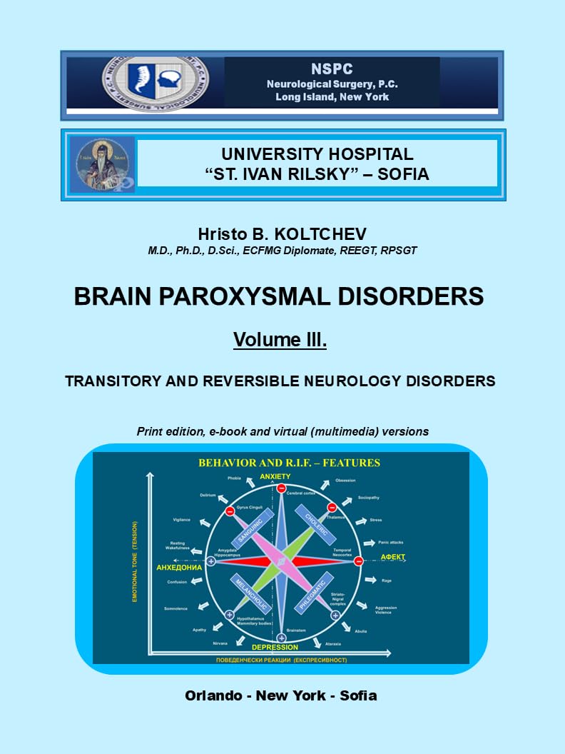 BRAIN PAROXYSMAL DISORDERS Vol. III.: Transitory and Reversible Neurology Diosrders      Kindle Interactive Edition