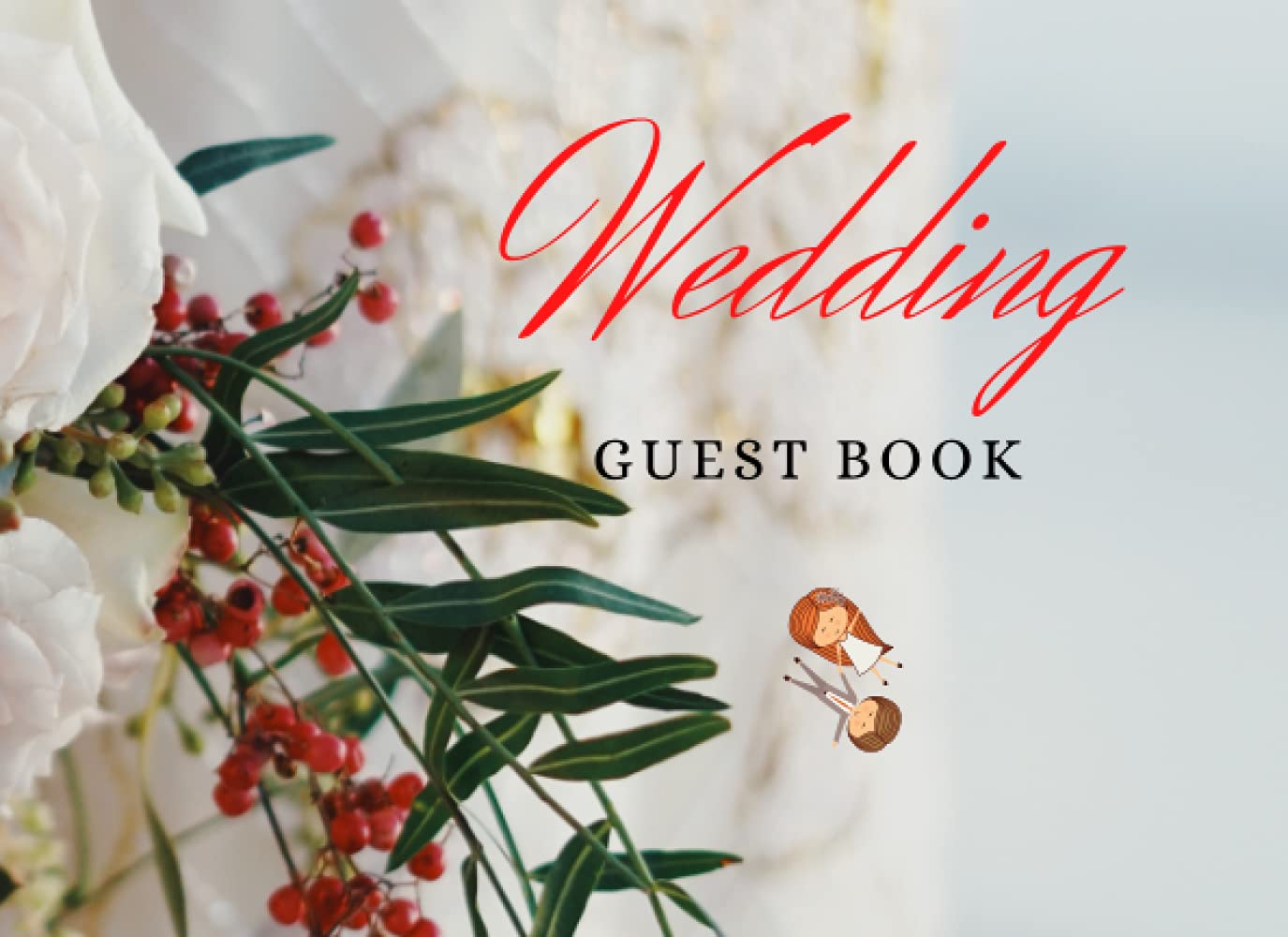 Wedding GUEST BOOK: visitors Register sign in book