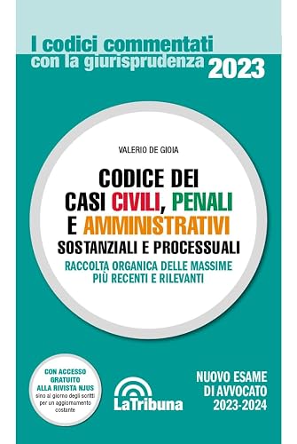 Codice dei casi civili, penali e amministrativi. Sostanziali e processuali