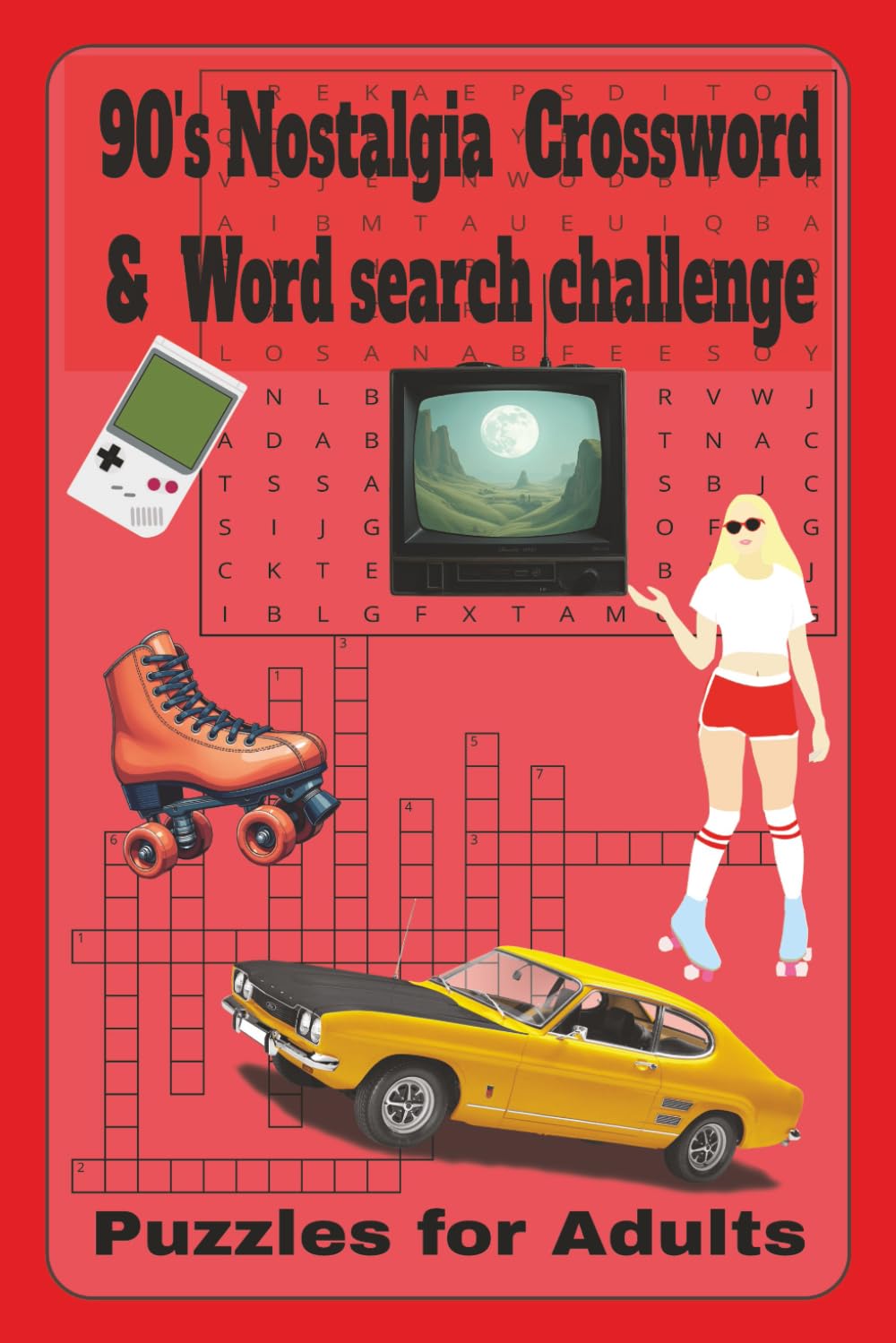 90's Nostalgia Crossword and Word search challenge: Crossword and Word search with easy to read print about the 90s nostalgia and more | 6x9 inches, ... and free times (Decades of Puzzle books)