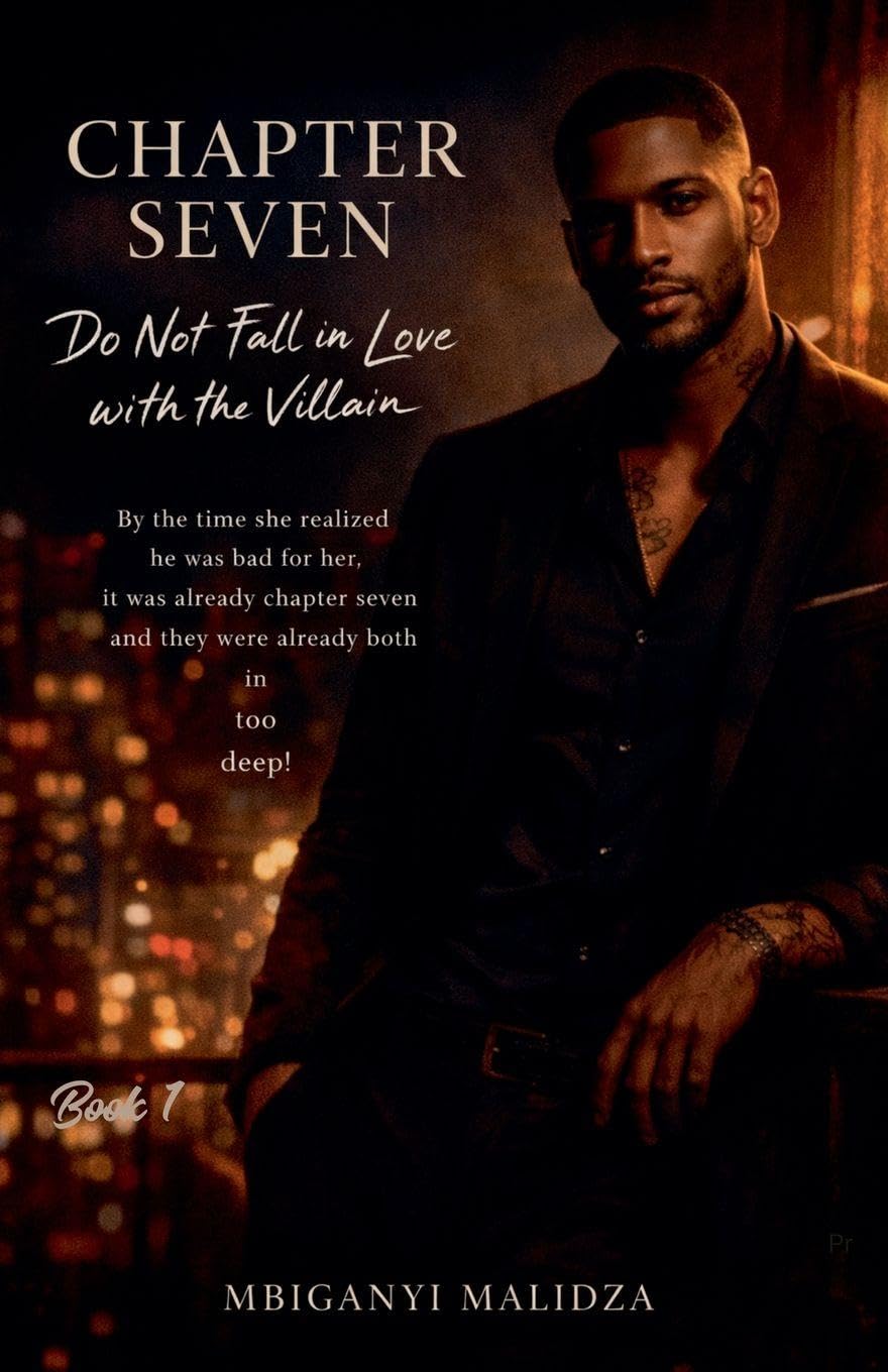 Chapter Seven: Do not Fall in Love: 1