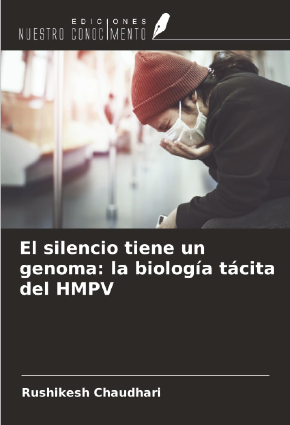 El silencio tiene un genoma: la biología tácita del HMPV