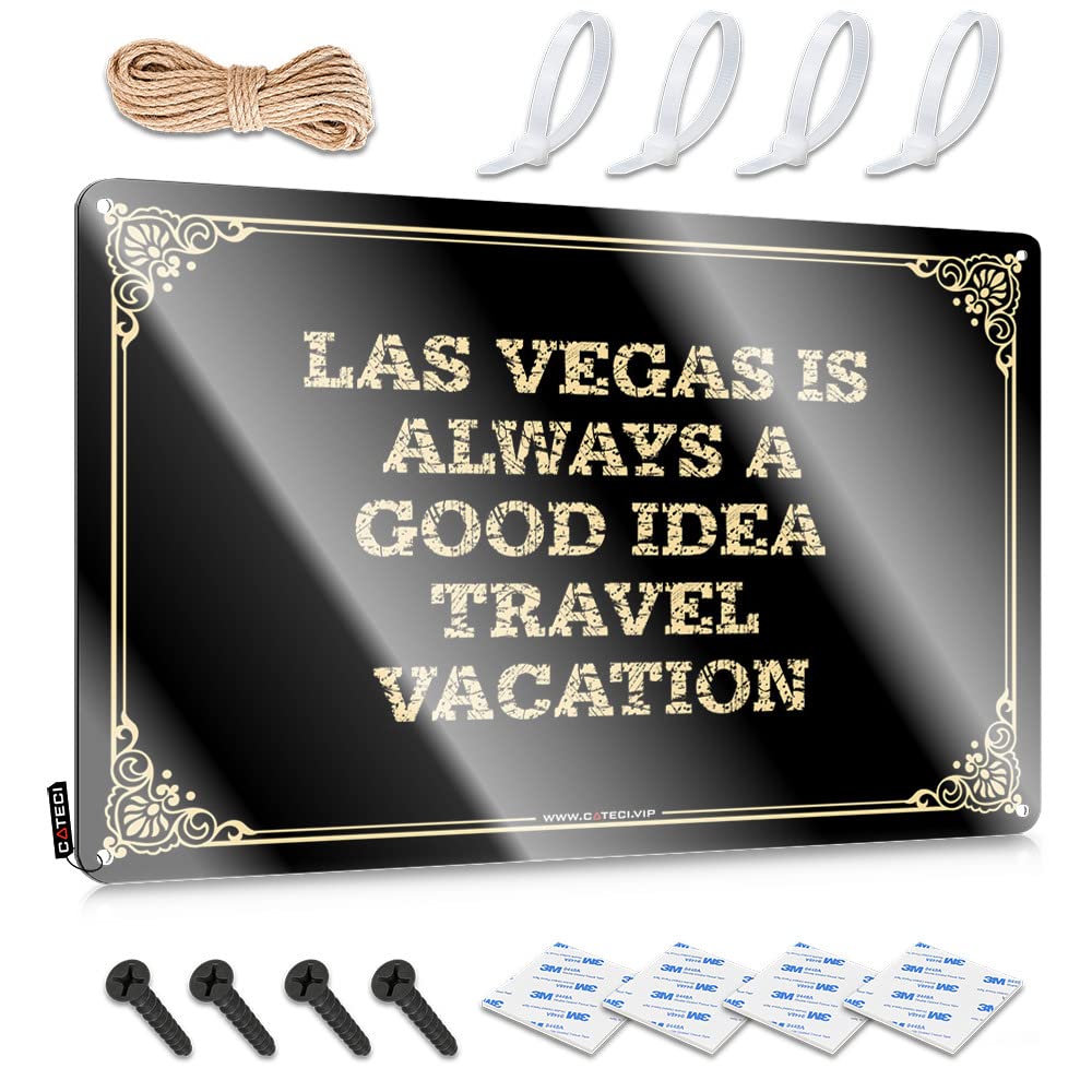 Humor Cool Wall Art Rustic Wall Poster, Farmhouse Front Porch Decor Funny Quote Design For Patio Bar Garage | Nice Anti-rust Metal Las Vegas Is Always A Good Idea Travel Vacation(30X40CM)