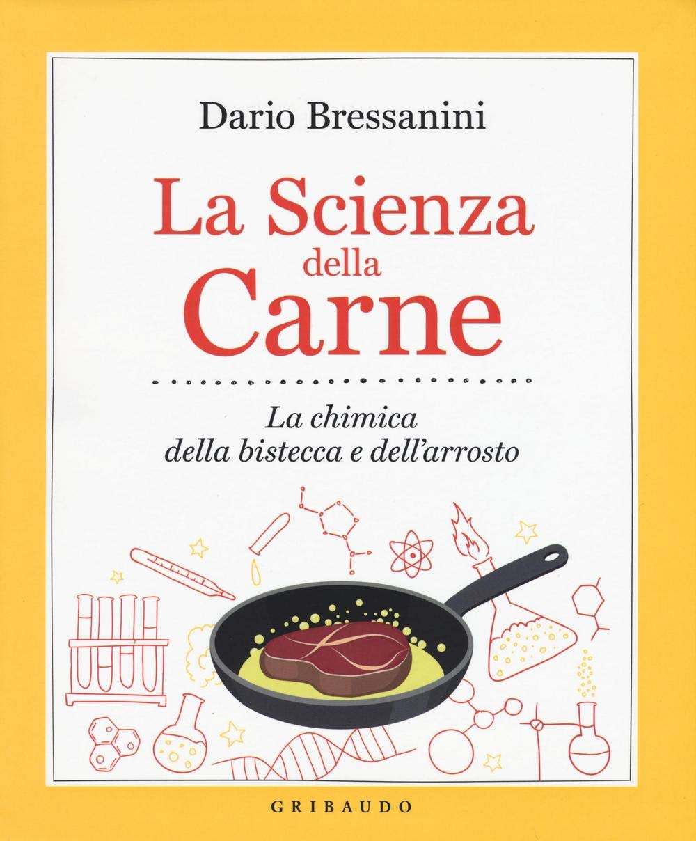 La Scienza Della Carne. La Chimica Della Bistecca E Dell'arrosto - 4
