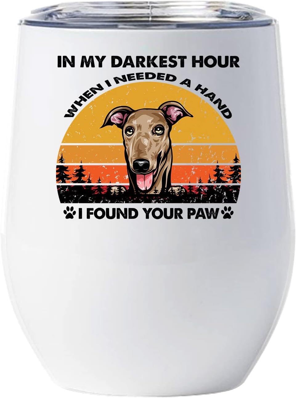 When I Needed A Hand I Found Your Paw Tumbler, Dogue de Bordeaux Dogs Wine Glass 12oz With Lid Gift For Pet Lover, Sunset French Mastiff Dogs Mug Tumblers Stainless Steel Idea For Dog Mom
